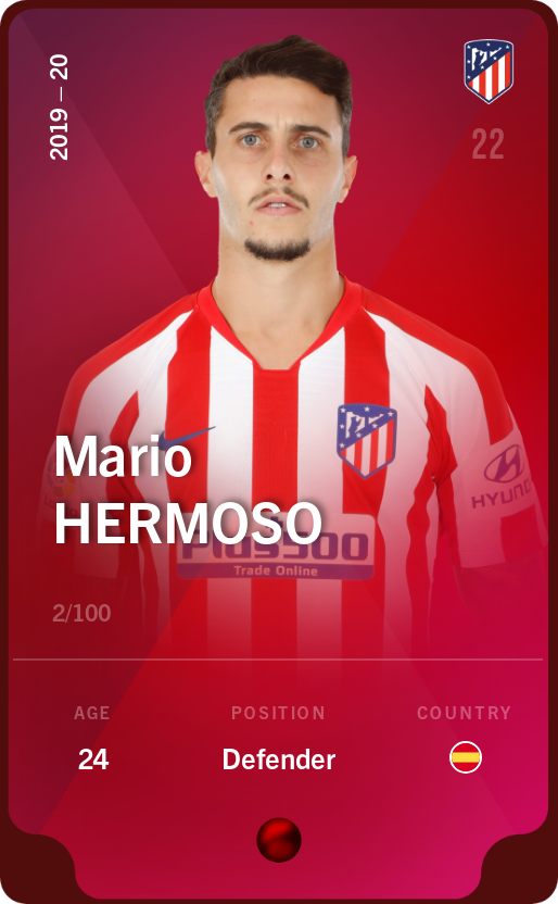 Sorare - Sorare Official - Mario Hermoso 2019-20 • Rare 2/100 - NFT # 25665359843549052061551731046695029398336925027595007726513053983990096237499