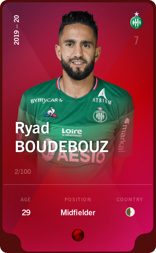 Sorare - Sorare Official - Ryad Boudebouz 2019-20 • Rare 2/100 - NFT # 59290429778138141504187104057973446563909726495449307840938067090342199570606