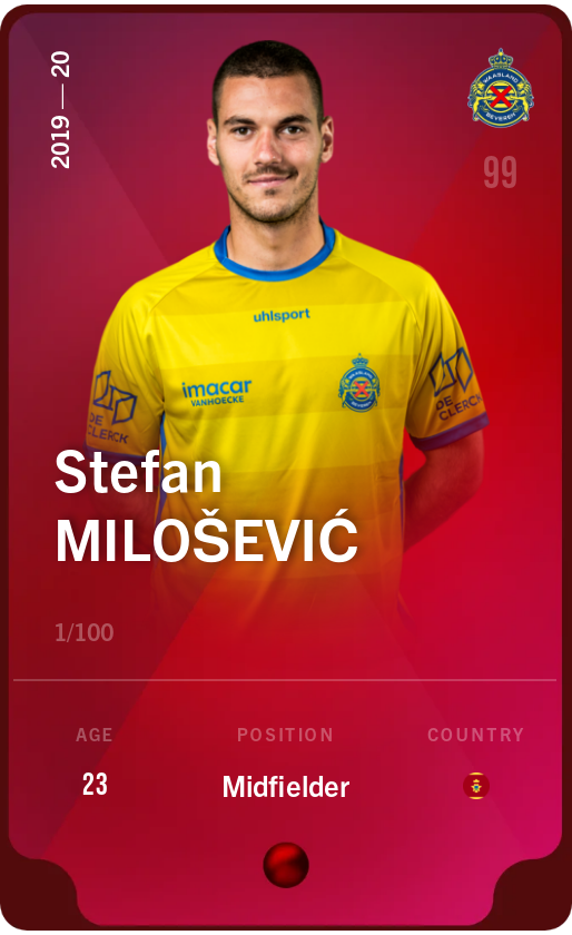 Sorare - Sorare Official - Stefan Milošević 2019-20 • Rare 1/100 - NFT # 12869614410233364054401318355713521277445232581618542276997812807402338484248