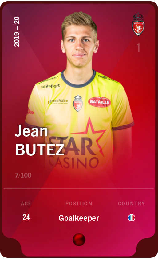 Sorare - Sorare Official - Jean Butez 2019-20 • Rare 7/100 - NFT # 12822624217433384844196988703322732494357251747480814656931119424228963241635