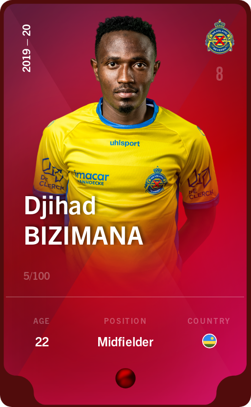 Sorare - Sorare Official - Djihad Bizimana 2019-20 • Rare 5/100 - NFT # 93402771388498465750305199404341238607238141466770540942764592304984071214814