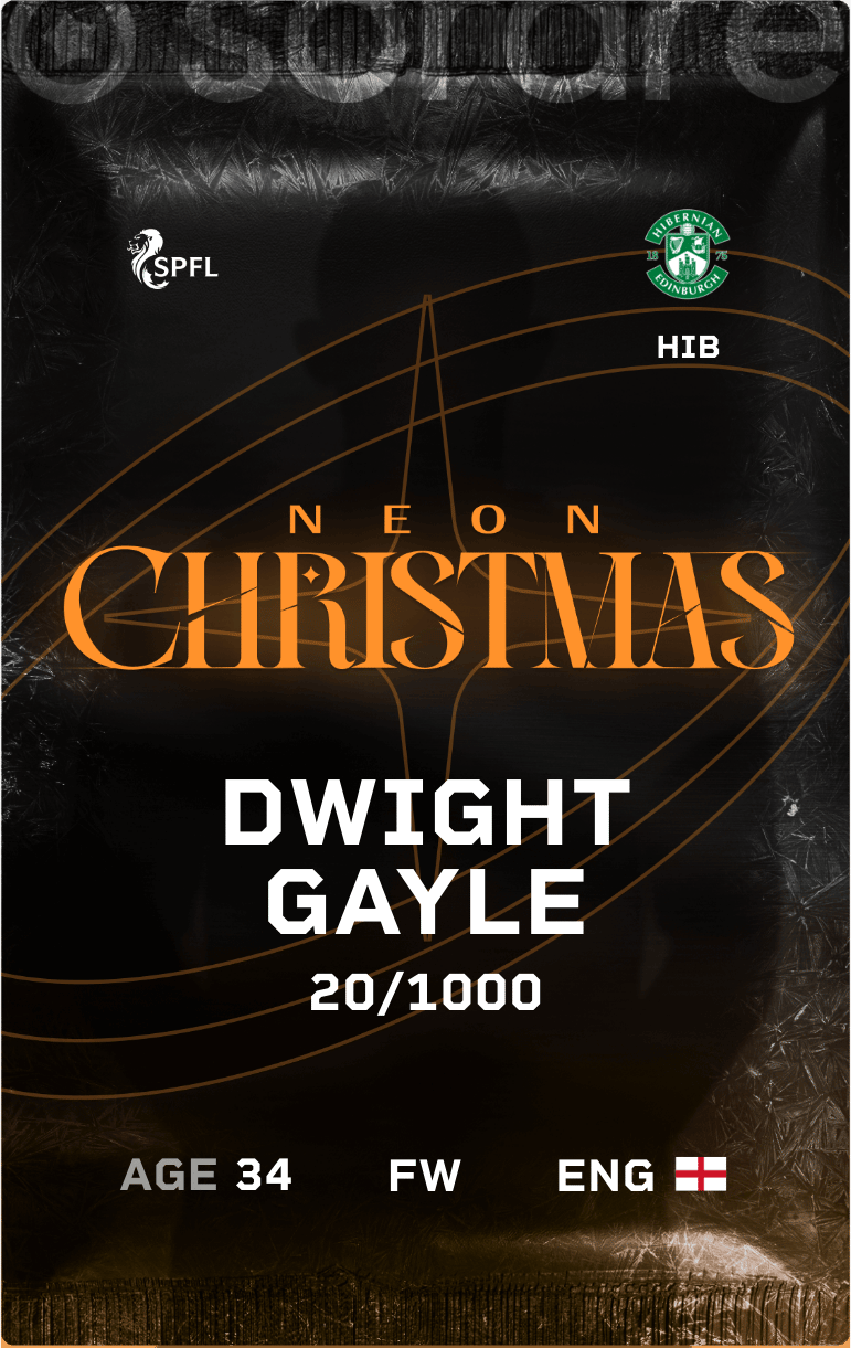 Dwight Gayle 2024-25 • Limited 20/1000