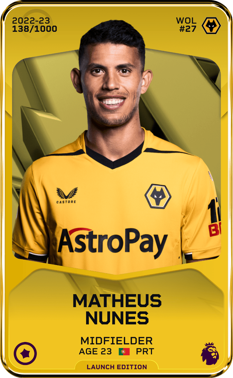Matheus Nunes 2022-23 • Limited 138/1000