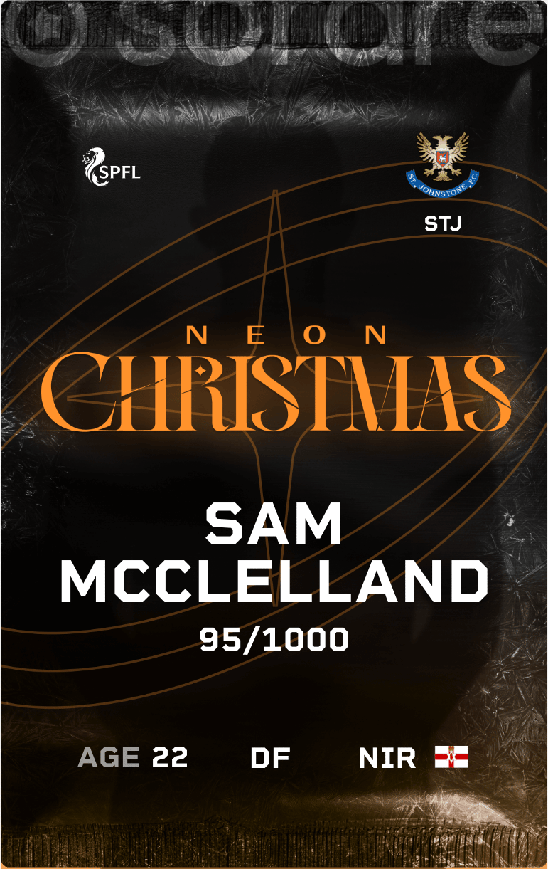 Sam McClelland 2024-25 • Limited 95/1000