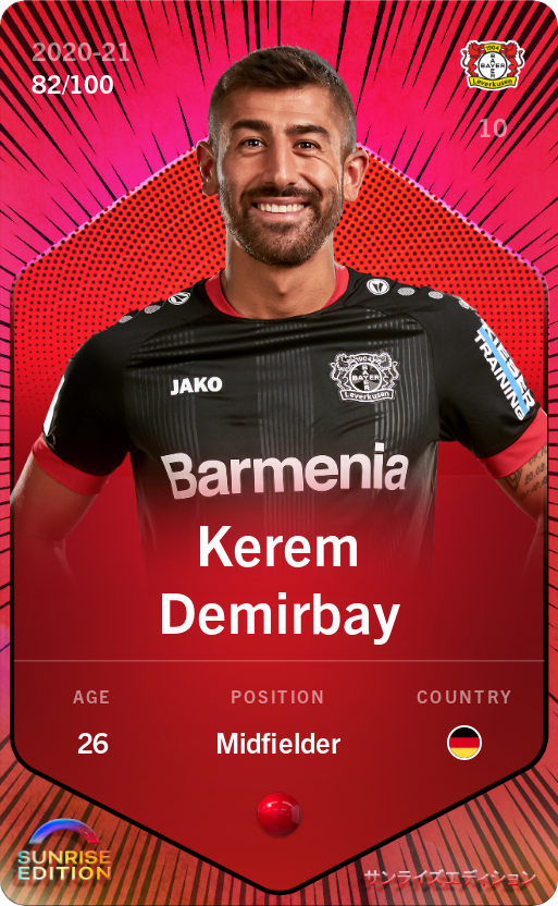 Sorare - Sorare Official - Kerem Demirbay 2020-21 • Rare 82/100 - NFT # 43846414555600971381059095834067802670638701634193956412436436718796115360159