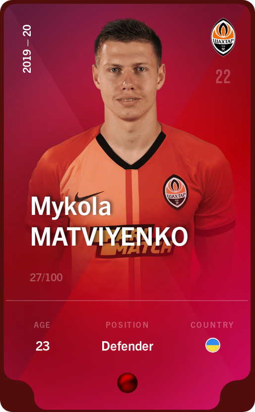 Sorare - Sorare Official - Mykola Matviyenko 2019-20 • Rare 27/100 - NFT # 86590977479782944431262834172194322203425011782090414353401903236823535480762