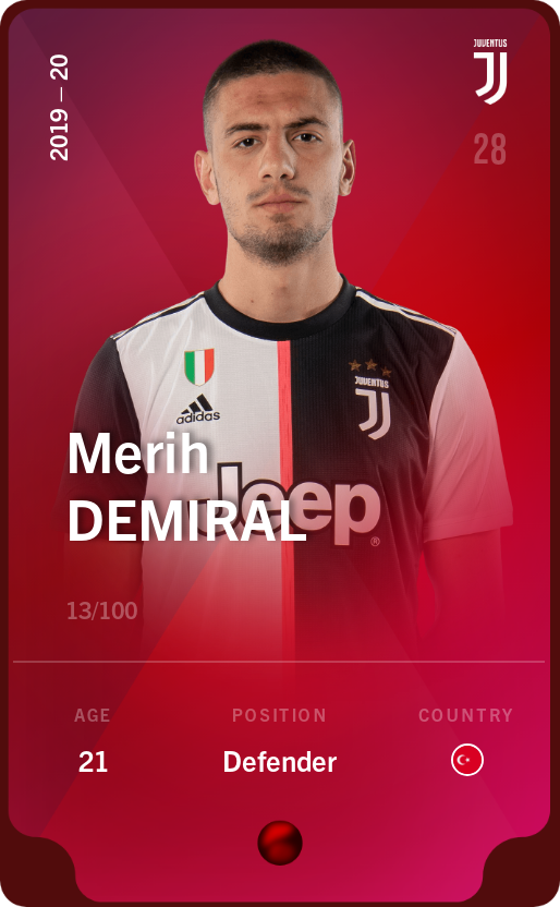 Sorare - Sorare Official - Merih Demiral 2019-20 • Rare 13/100 - NFT # 3678672156836936182821516106530328455618435474796534424969695683333776848931