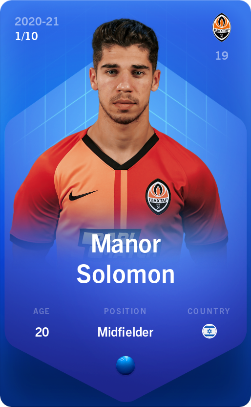 Sorare - Sorare Official - Manor Solomon 2020-21 • Super Rare 1/10 - NFT # 91097042501903134427177295663838548457840231293030077806650308708344362644713
