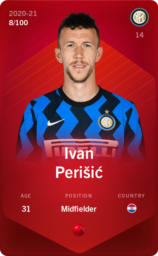 Sorare - Sorare Official - Ivan Perišić 2020-21 • Rare 8/100 - NFT # 15650600528843665895586880696628548768803129884162967568343629691035821468202