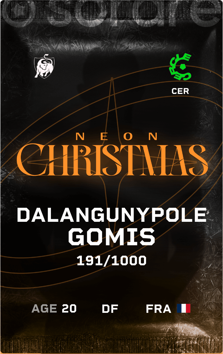 Dalangunypole Gomis 2024-25 • Limited 191/1000
