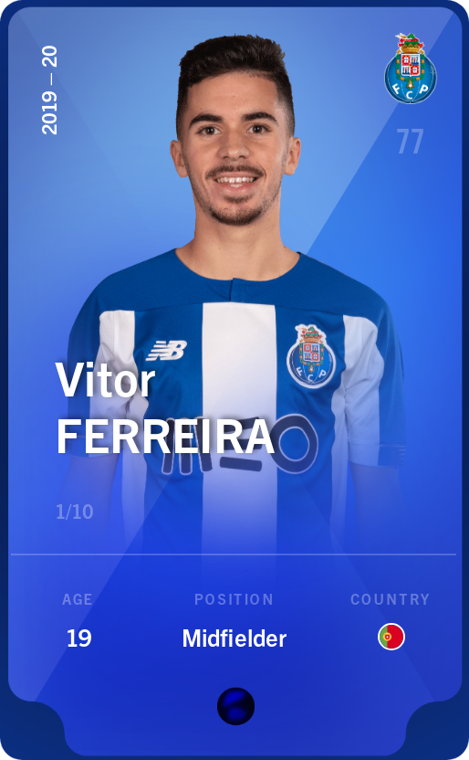 Sorare - Sorare Official - Vitor Ferreira 2019-20 • Super Rare 1/10 - NFT # 3376126781577505575675062092519719676582556541993663350335470076306050635385