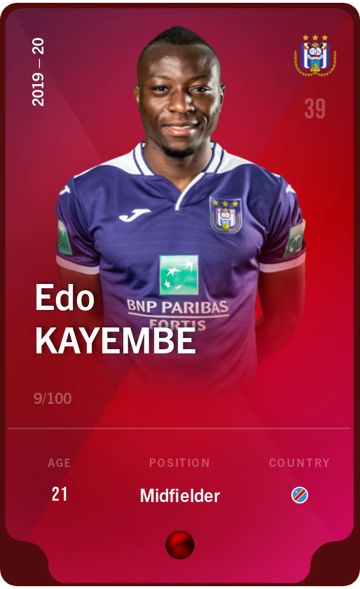 Sorare - Sorare Official - Edo Kayembe 2019-20 • Rare 9/100 - NFT # 47006449638033019809936147355195293030298151877887616290975503297067549885272