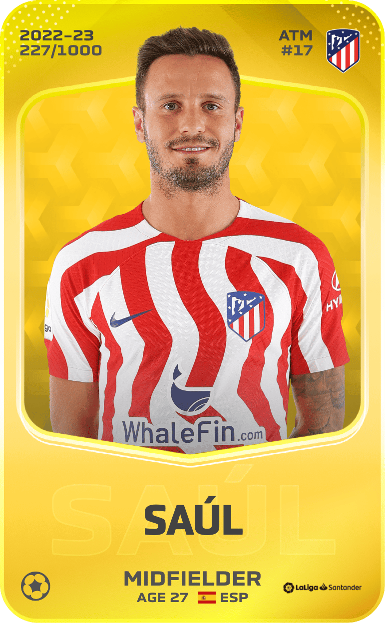 Saúl 2022-23 • Limited 227/1000