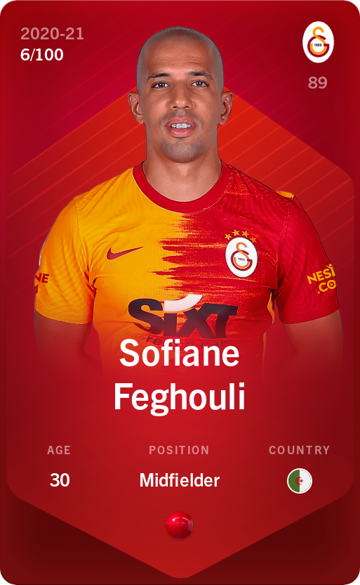 Sorare - Sorare Official - Sofiane Feghouli 2020-21 • Rare 6/100 - NFT # 15568102503142697376553996060855614718753454103720586636161496728242475071121