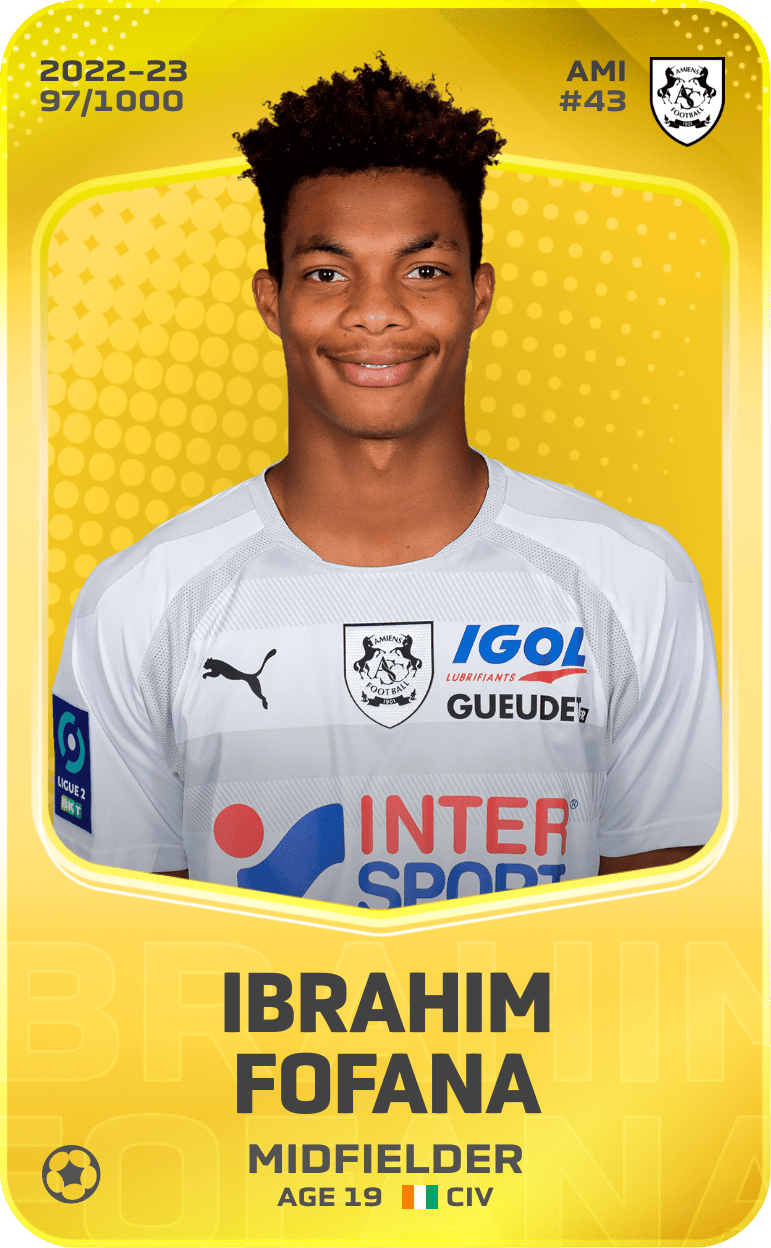 Ibrahim Fofana 2022-23 • Limited 97/1000