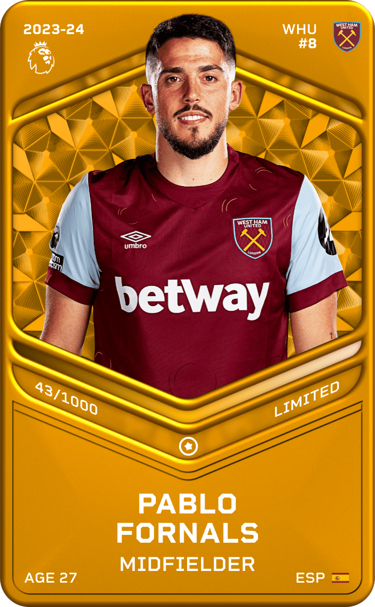 Pablo Fornals 2023-24 • Limited 43/1000