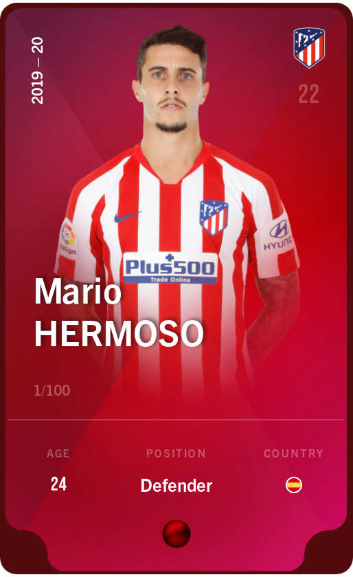 Sorare - Sorare Official - Mario Hermoso 2019-20 • Rare 1/100 - NFT # 99369150730033025572914004243223754745304642063623348243785256629677362797474