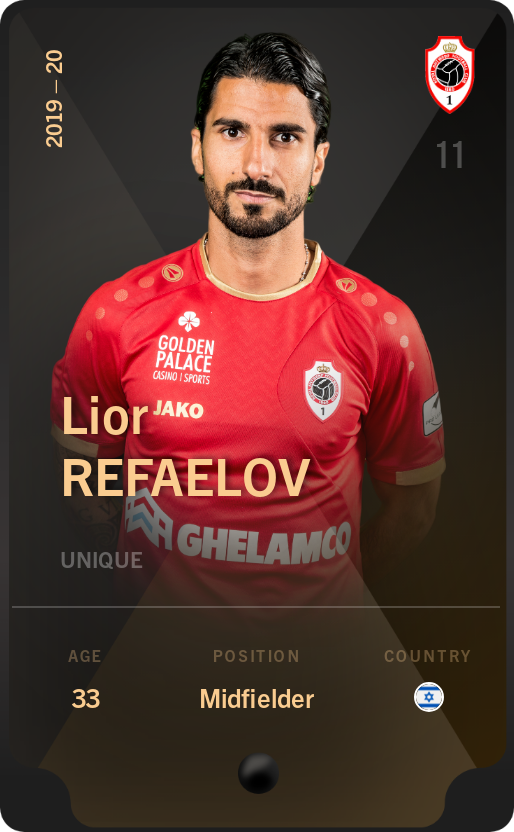 Sorare - Sorare Official - Lior Refaelov 2019-20 • Unique - NFT # 69576036868415563566496397936998230231106111749231461000346100328323175869037