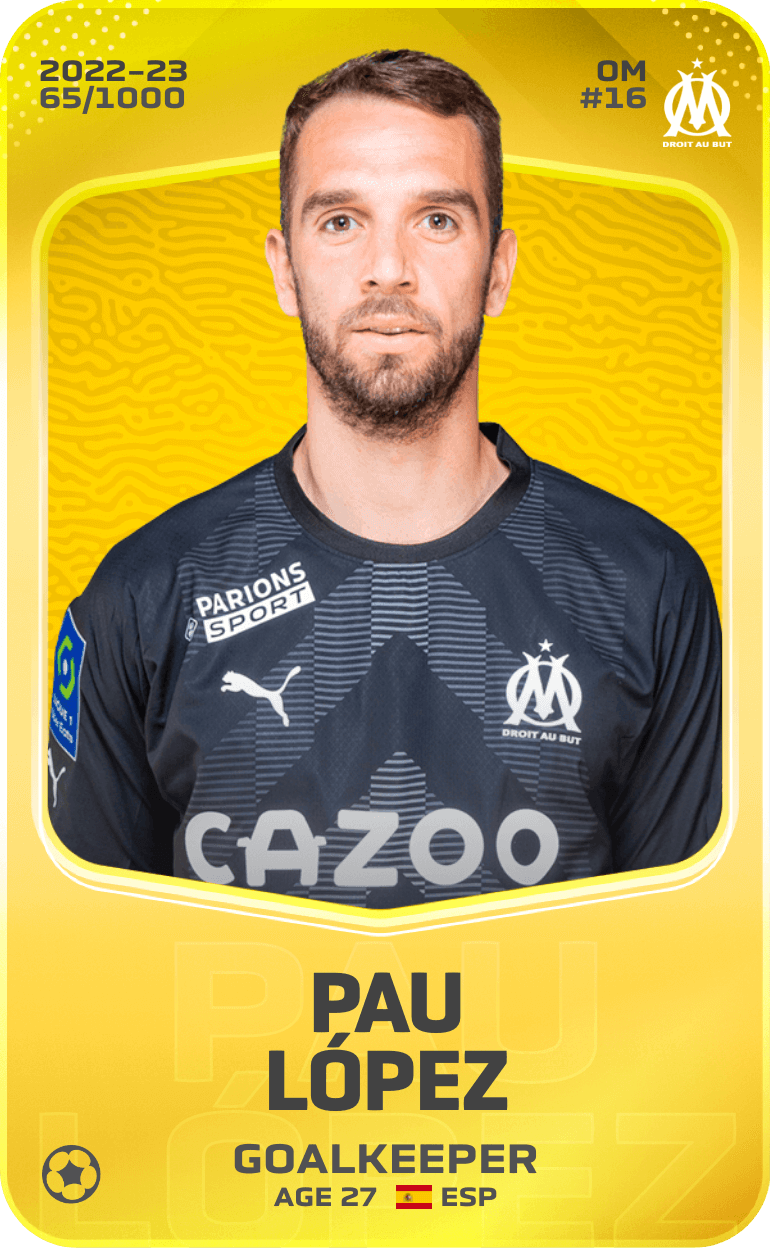 Pau López 2022-23 • Limited 65/1000