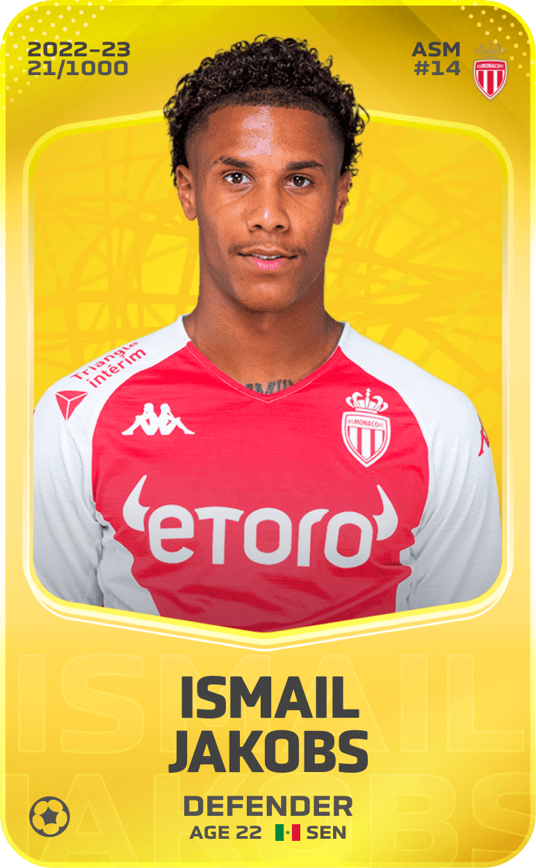 Ismail Jakobs 2022-23 • Limited 21/1000