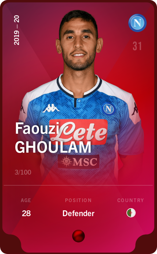 Sorare - Sorare Official - Faouzi Ghoulam 2019-20 • Rare 3/100 - NFT # 64953522031386549107039176810847729829190574965874316475032686088992119983378