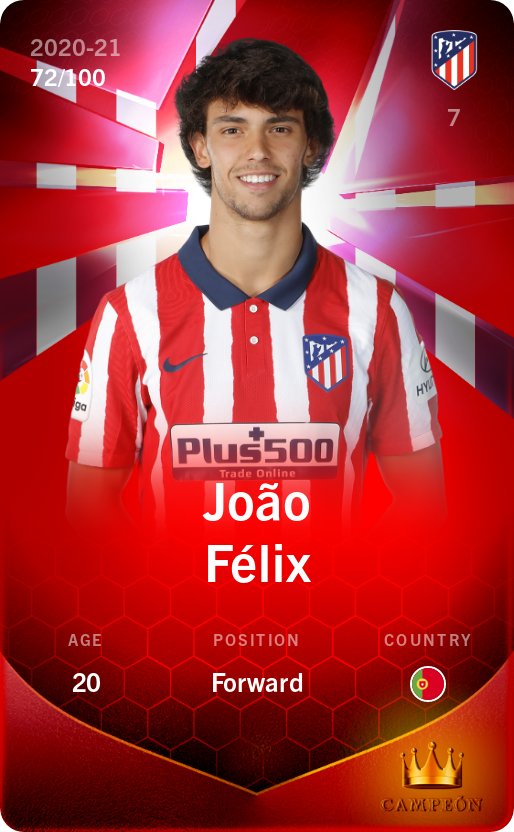 Sorare - Sorare Official - João Félix 2020-21 • Rare 72/100 - NFT # 81871553481766492255733898997184285683065028467690676102382015952376063420431