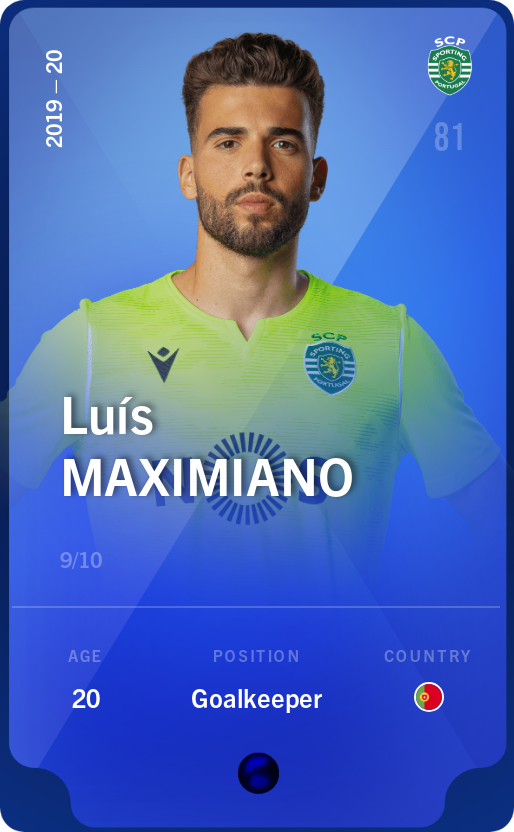 Sorare - Sorare Official - Luís Maximiano 2019-20 • Super Rare 9/10 - NFT # 9761141926956171352659144578392412326676749580709228098997739369285502609319