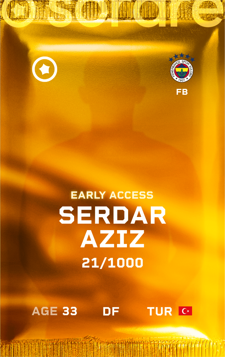 Serdar Aziz 2024-25 • Limited 21/1000