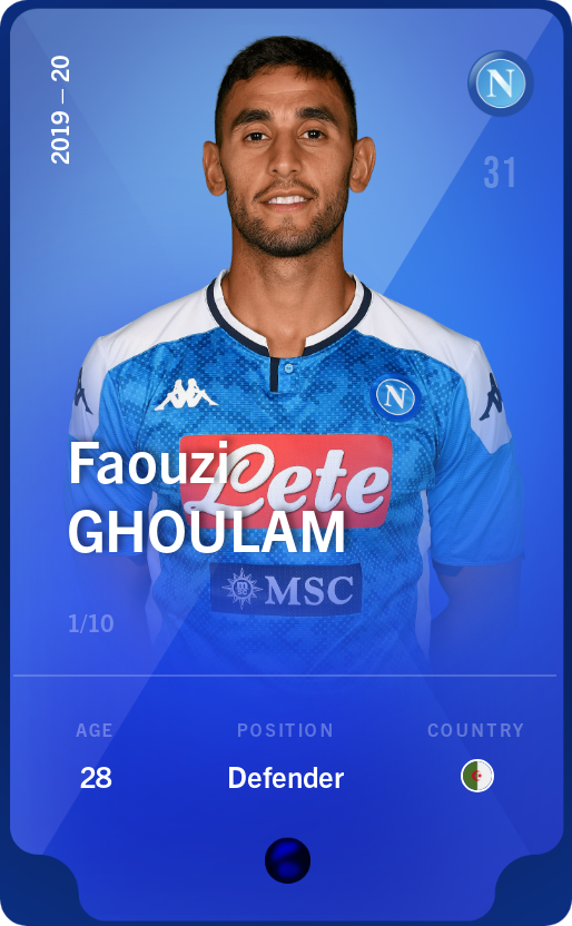 Sorare - Sorare Official - Faouzi Ghoulam 2019-20 • Super Rare 1/10 - NFT # 12247121069939501976781308405590052682903523115889292855883533952843400242802