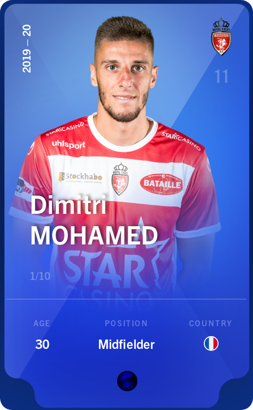 Sorare - Sorare Official - Dimitri Mohamed 2019-20 • Super Rare 1/10 - NFT # 15175034066837988384808417440093406460625533069923916071584191712150213030020