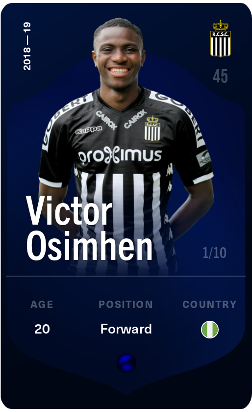 Sorare - Sorare Official - Victor Osimhen 2018-19 • Super Rare 1/10 - NFT # 17110334739803656349223544188316690478725366230655466487074938578228417485602