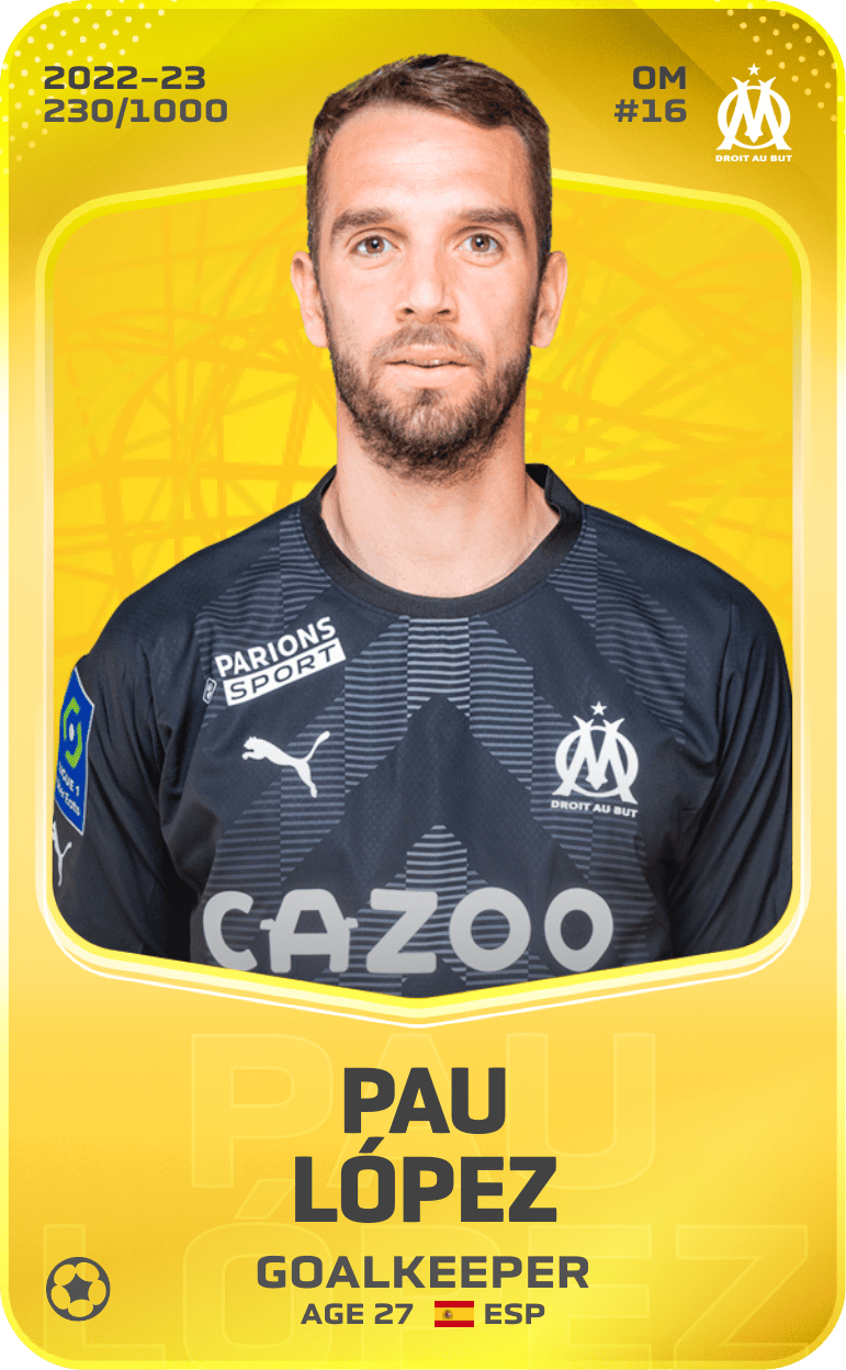 Pau López 2022-23 • Limited 230/1000