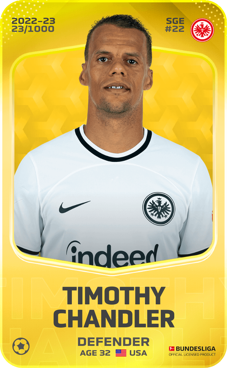 Timothy Chandler 2022-23 • Limited 23/1000