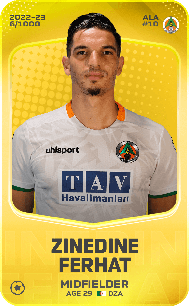 Zinedine Ferhat 2022-23 • Limited 6/1000