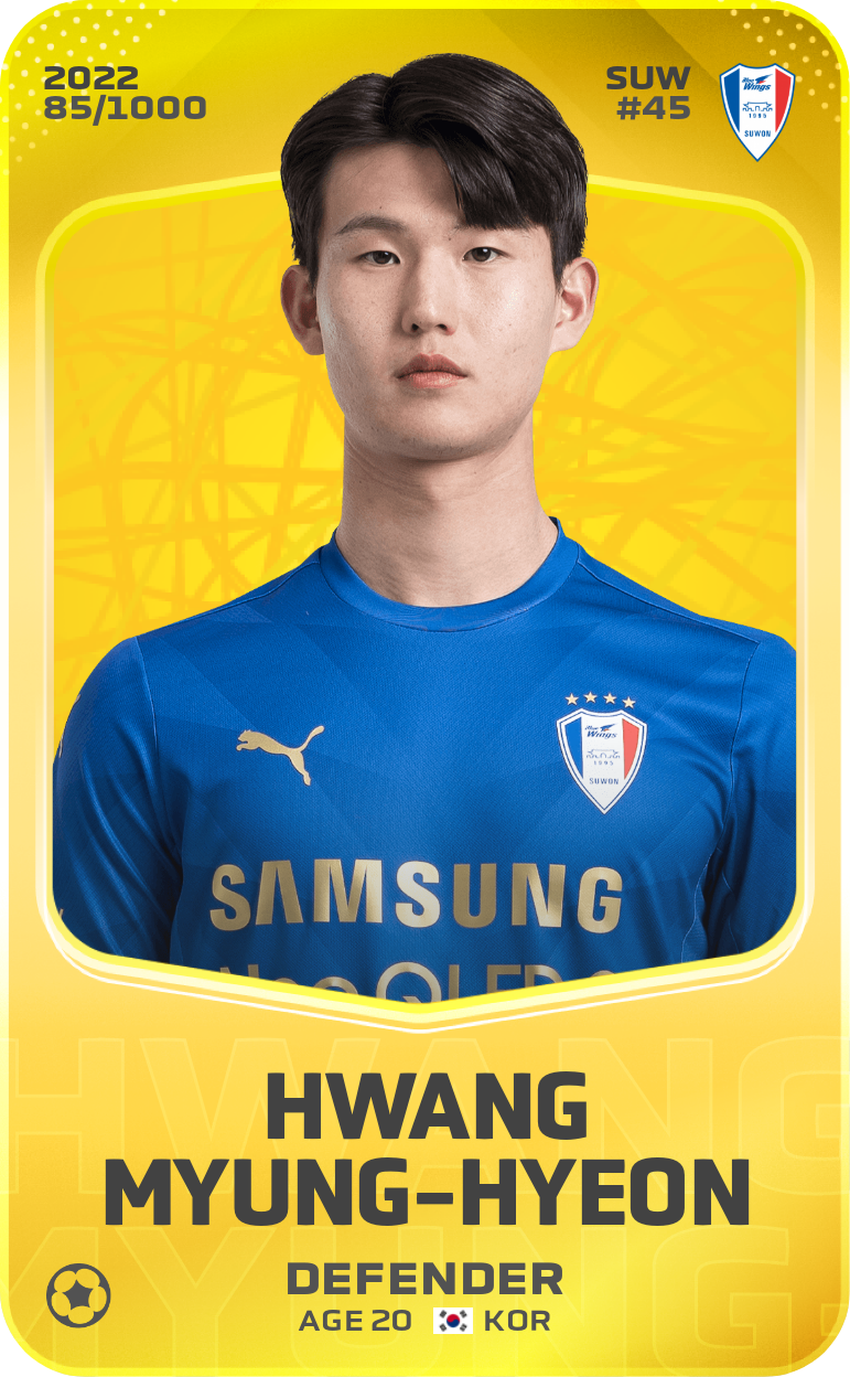 Sorare - Sorare Official - Hwang Myung-Hyeon 2022-23 • Limited 85/1000 - NFT # 112646064373798986111191802293100573451238981033662492836050335329067294162925