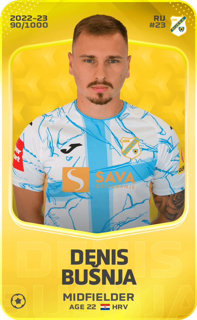 Denis Bušnja 2022-23 • Limited 90/1000