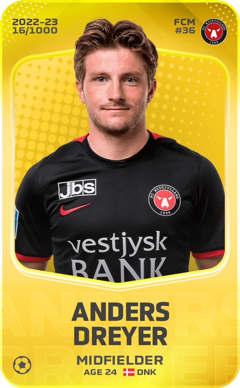 Anders Dreyer 2022-23 • Limited 16/1000