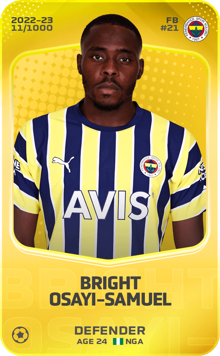 Bright Osayi-Samuel 2022-23 • Limited 11/1000