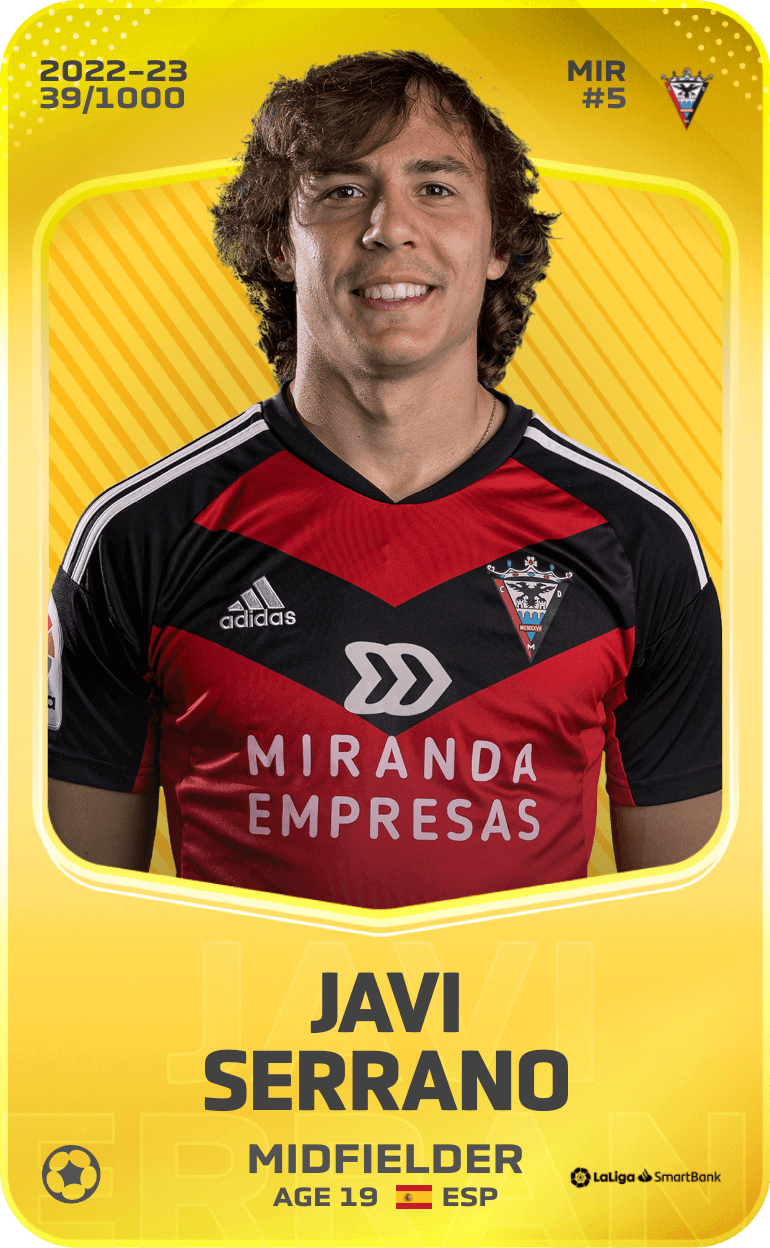 Javi Serrano 2022-23 • Limited 39/1000
