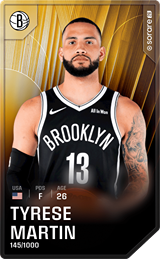 Tyrese Martin - limited