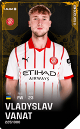 Vladyslav Vanat - limited