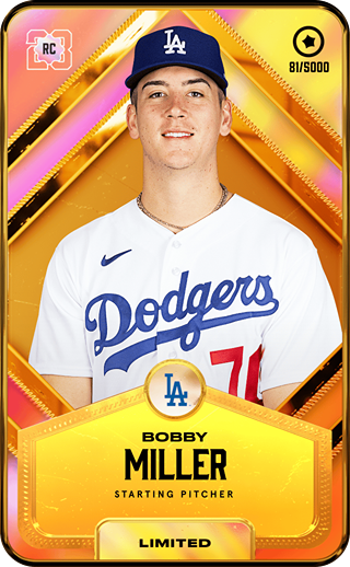 Bobby Miller - limited