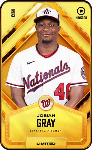 Josiah Gray - limited