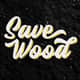 SaveWood38