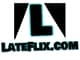 Lateflix